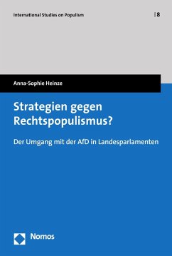 Strategien gegen Rechtspopulismus? (eBook, PDF) - Heinze, Anna-Sophie
