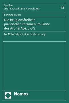 Die Religionsfreiheit juristischer Personen im Sinne des Art. 19 Abs. 3 GG (eBook, PDF) - Kreissl, Christina
