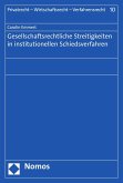 Gesellschaftsrechtliche Streitigkeiten in institutionellen Schiedsverfahren (eBook, PDF)