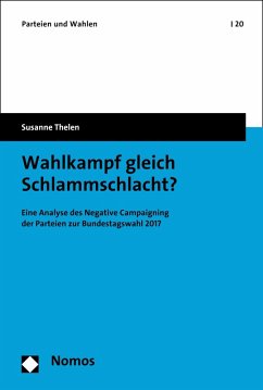 Wahlkampf gleich Schlammschlacht? (eBook, PDF) - Thelen, Susanne