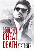 Couldn't Cheat Death (The Paul Monroe Mysteries, #1) (eBook, ePUB)