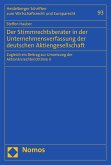 Der Stimmrechtsberater in der Unternehmensverfassung der deutschen Aktiengesellschaft (eBook, PDF)