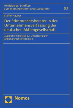 Der Stimmrechtsberater in der Unternehmensverfassung der deutschen Aktiengesellschaft (eBook, PDF) - Hauber, Steffen