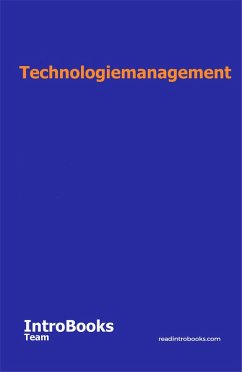 Technologiemanagement (eBook, ePUB) - Team, IntroBooks