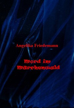 Mord im Märchenwald (eBook, ePUB)
