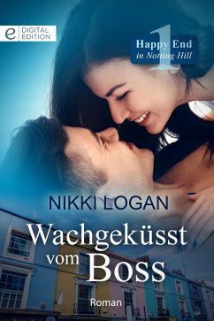 Wachgeküsst vom Boss (eBook, ePUB) - Logan, Nikki