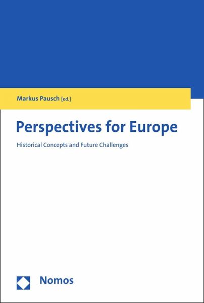 Perspectives for Europe (eBook, PDF) Perspectives for Europe (eBook, PDF)