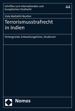 Terrorismusstrafrecht in Indien (eBook, PDF) - Mattathil-Reuther, Viola