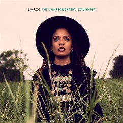 The Sharecropper'S Daughter - Sa-Roc