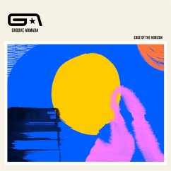 Edge Of The Horizon - Groove Armada