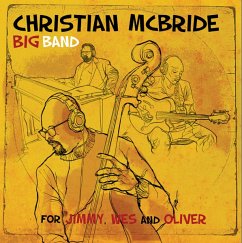 For Jimmy,Wes And Oliver - Mcbride,Christian Big Band