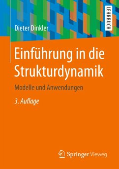 Einführung in die Strukturdynamik - Dinkler, Dieter