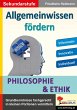 Allgemeinwissen fördern Philosophie &... - Bild 1