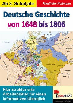 Deutsche Geschichte von 1648 bis 1806 - Heitmann, Friedhelm