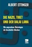 Die Nazis, Tibet und der Dalai Lama