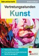Vertretungsstunden Kunst / Sekundarstufe - Bild 1