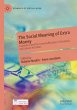 The Social Meaning of Extra Money - Bild 1
