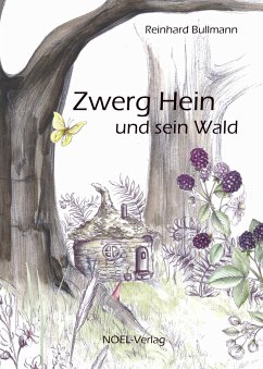 Zwerg Hein und sein Wald - Bullmann, Reinhard
