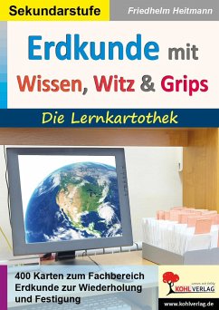 Erdkunde mit Wissen, Witz & Grips - Heitmann, Friedhelm