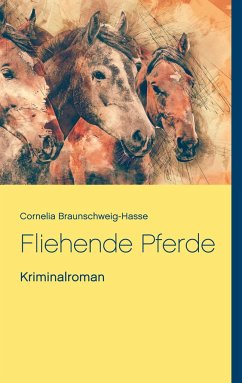 Fliehende Pferde - Braunschweig-Hasse, Cornelia