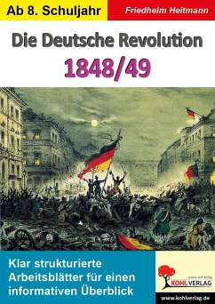 Die Deutsche Revolution 1848/49 - Heitmann, Friedhelm