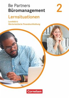 Be Partners - Büromanagement 2. Ausbildungsjahr: Lernfelder 5-8 - Wertorientierte Finanzbuchhaltung - Franke, Kai;Bodamer, Jens;Rottmeier, Michael