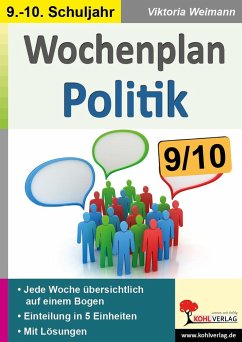 Wochenplan Politik / Klasse 9-10 - Weimann, Viktoria