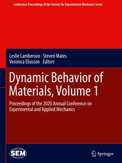 Dynamic Behavior of Materials, Volume 1