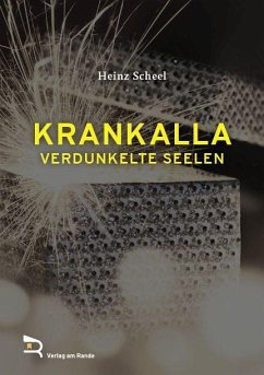 KRANKALLA - Scheel, Heinz