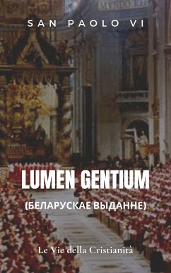 Lumen gentium (Беларускае выданне) (eBook, ePUB) - Paolo VI, San