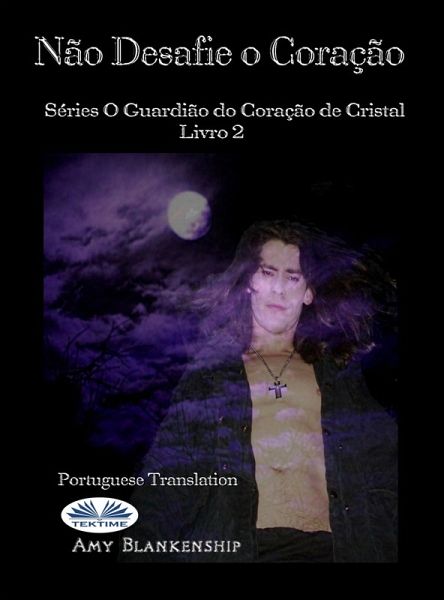 Não Desafie O Coração (eBook, ePUB) Não Desafie O Coração (eBook, ePUB)
