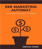 Der Marketing Automat (eBook, ePUB)
