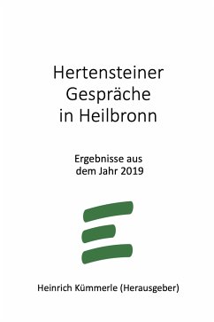 Hertensteiner Gespräche in Heilbronn (eBook, ePUB) - Kümmerle, Heinrich