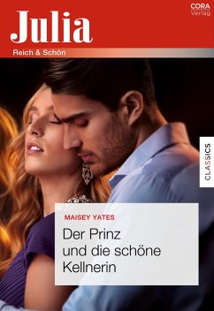 Der Prinz und die schöne Kellnerin (eBook, ePUB) - Yates, Maisey