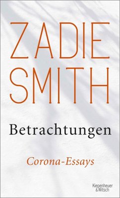 Betrachtungen (eBook, ePUB) - Smith, Zadie