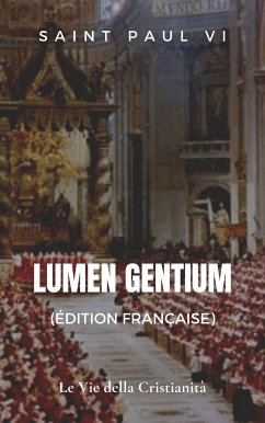 Lumen gentium (Édition française) (eBook, ePUB) - Paul VI, Saint