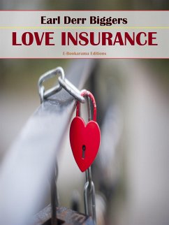 Love Insurance (eBook, ePUB) - Derr Biggers, Earl