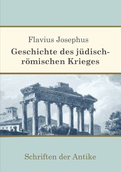 Geschichte des jüdisch-römischen Krieges (eBook, ePUB) - Josephus, Flavius