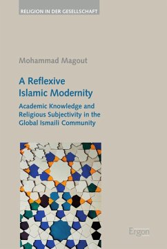 A Reflexive Islamic Modernity (eBook, PDF) - Magout, Mohammad