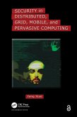 Security in Distributed, Grid, Mobile, and Pervasive Computing (eBook, ePUB)