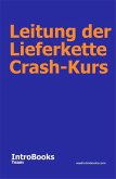 Leitung der Lieferkette Crash-Kurs (eBook, ePUB)