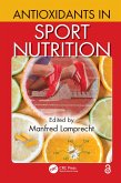 Antioxidants in Sport Nutrition (eBook, ePUB)