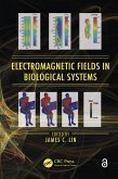 Electromagnetic Fields in Biological Systems (eBook, ePUB)
