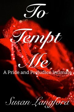 To Tempt Me (eBook, ePUB) - Langford, Susan To Tempt Me (eBook, ePUB) - Langford, Susan