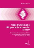 Code-Switching bei bilingual aufwachsenden Kindern (eBook, PDF)