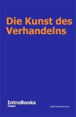 Die Kunst des Verhandelns (eBook, ePUB)