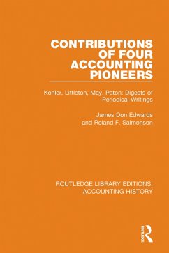 Contributions of Four Accounting Pioneers (eBook, ePUB) - Edwards, James Don; Salmonson, Roland F.