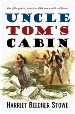 Uncle Tom's Cabin (eBook, ePUB) - Stowe, Harriet Beecher