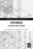 Gym Bodies (eBook, ePUB)