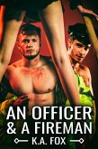 Officer and a Fireman (eBook, ePUB)